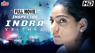 INSPECTOR INDRA VRITHRA Full Movie (2022)  New Rel
