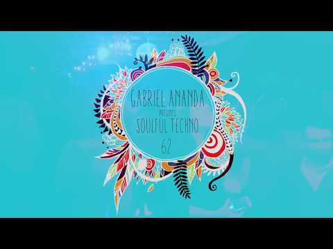 Gabriel Ananda Presents Soulful Techno 62 - Jorge Martins