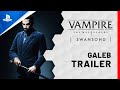 Vampire: The Masquerade - Swansong - Galeb Character Trailer | PS5, PS4