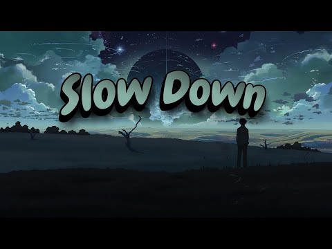 Sølace - Slow Down (Lyrics & versuri în română)