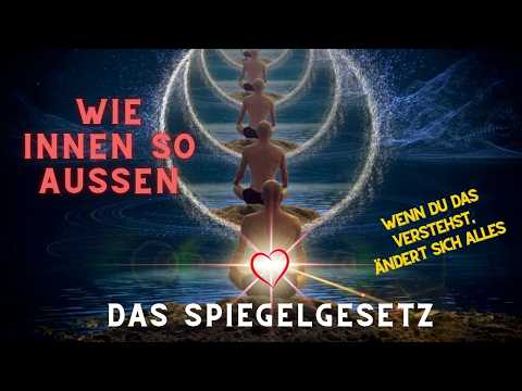 Das Spiegelgesetz: Wie Innen, So Außen😲 Alles Ändert Sich, Wenn Du Das Verstehst💔