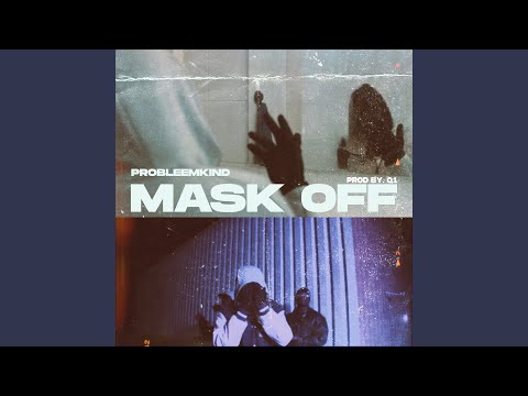 MASK OFF