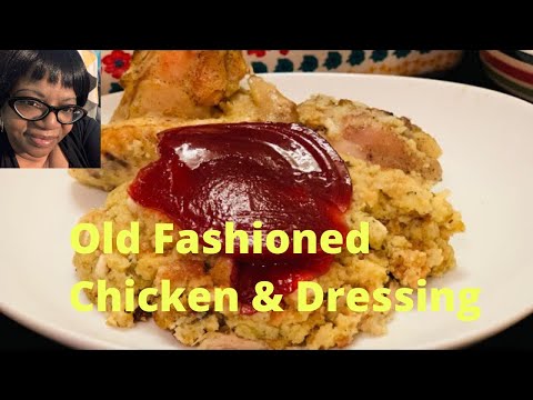 How To Make Old Fashioned Chicken and Cornbread Dressing | Great For Anytime