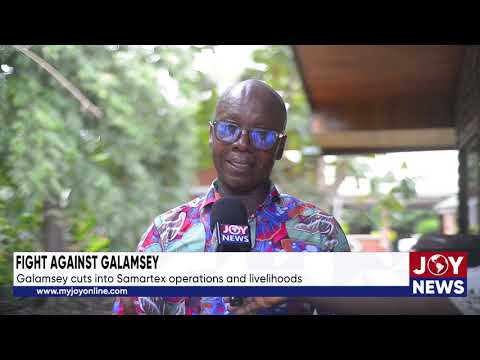 Fight against galamsey: Galamsey cuts into Samartex operations and livelihoods.