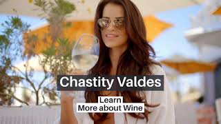 Chastity Valdes Wine Blogger