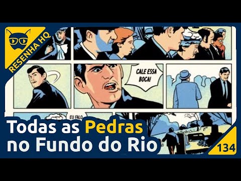 Todas as Pedras no Fundo do Rio (Wagner Willian) | Resenha da HQ - Formiga Elétrica