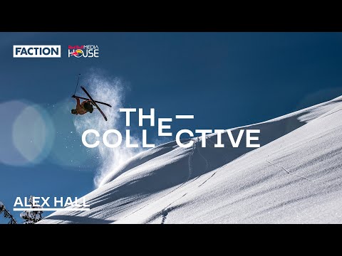 THE COLLECTIVE: Alex Hall Athlete Edit (4K)