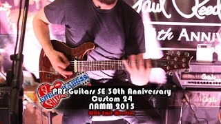 Video thumbnail for NAMM 2015: PRS Guitars SE 30th Anniversary Custom 24 With Emil Werstler by sillennium