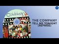 The Company - Tell Me Tonight (Reprise) (Official Audio)