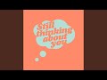 Still Thinking About You Extended Mix