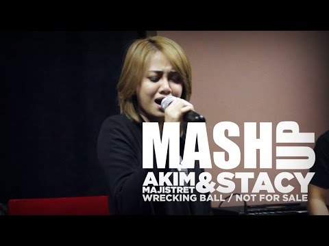Akim & The Majistret / Stacy - Not For Wrecking ( Not For Sale X Wrecking Ball ) #MashUpHotFM