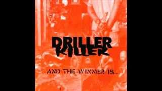 DRILLER KILLER - And The Winner Is... [FULL ALBUM]