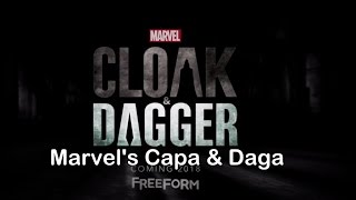 Marvel&#39;s Cloak &amp; Dagger - Trailer Oficial Subtitulado al Español