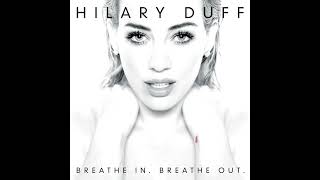 Hilary Duff - Rebel Hearts (Bonus Track)