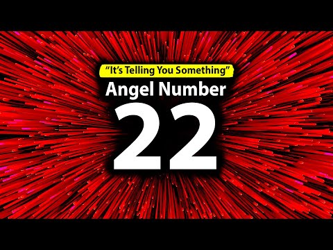 The REAL Meaning of Angel Number 22
