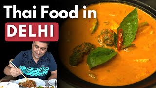 EP 14 Exploring Thai food in Delhi at Bercos