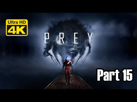 Prey Campaign Game Walkthrough Part 15