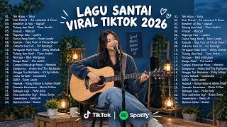 Download lagu Lagu Santai Pop Viral Terbaru 2026 | Lagu Indonesia Viral Tiktok 2026 🎧 Lagu Top Yang Paling Dicari mp3