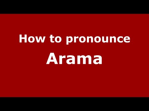 How to pronounce Arama (Indonesia/Indonesian) - PronounceNames.com