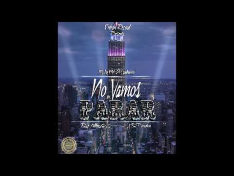 No Vamos a Parar  Marky Mel "ElCambumbo" (CubanRecord & KbePromotion)