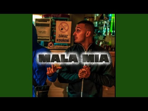 MALA MIA