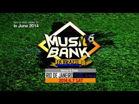 Music Bank In Brazil [Trailer]