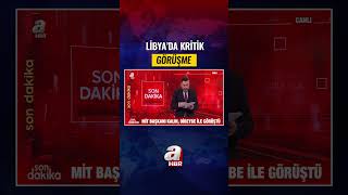 MİT Başkanı İbrahim Kalın, Dibeybe ile Görüştü! | A Haber