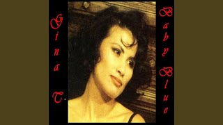 Songtext von Gina T. - Baby Blue (German Version) Text Musik-video-Miniaturansicht