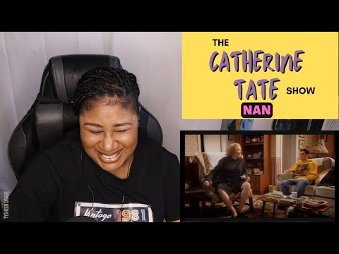 The Catherine Tate Show -Nan- Leave It To The Cats Home |American Reaction