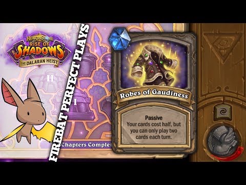 Robes of Gaudiness are SO BROKEN | Firebat Hearthstone | Dalaran Heist