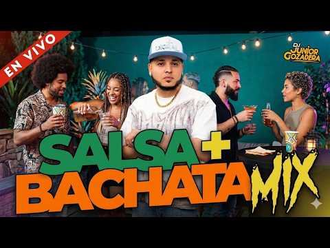 BACHATA Y SALSA EN VIVO DESDE LA CABINA DJ JUNIOR GOZADERA 🎧🔥