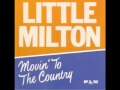 Little Milton _ His Old Lady & My Old Lady 