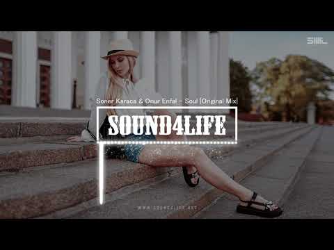 Soner Karaca & Onur Enfal - Soul (Original Mix)