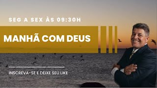 MANHÃ COM DEUS 28/08/2024 - MATEUS 13:1-9 - Parábola do Semeador