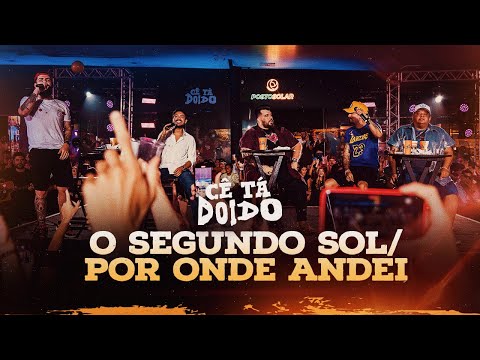 O Segundo Sol / Por Onde Andei - Panda Cantor