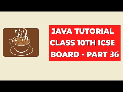 Method in Java - Java Tutorial Class 10th ICSE Board - Part 36