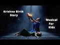 Krishna Janm Katha Song Kids Animated Thevayaway Youtube Youtubemusic