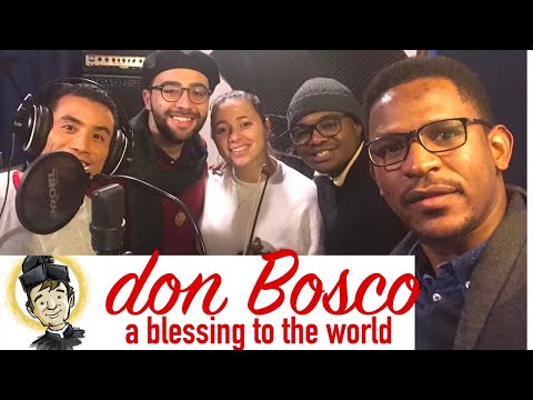 don Bosco a blessing to the world