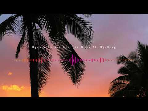 Ryck x Zack - Bouffée D'air ft. Dj-Horg
