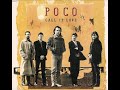 Poco - Call it love (HQ)