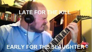 Soilwork &quot;Late For The Kill, Early For The Slaughter&quot; Guitar Cover