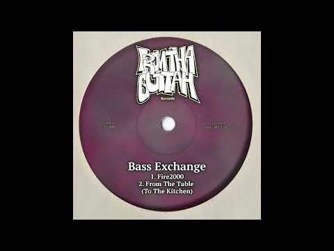 Bass Exchange - Fire2000 [FromThaGuttah Records]