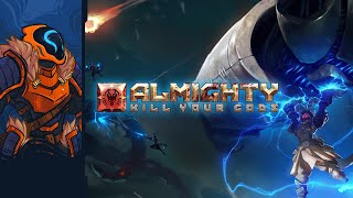 Almighty: Kill Your Gods - Stand Still And Let Me Stomp You!