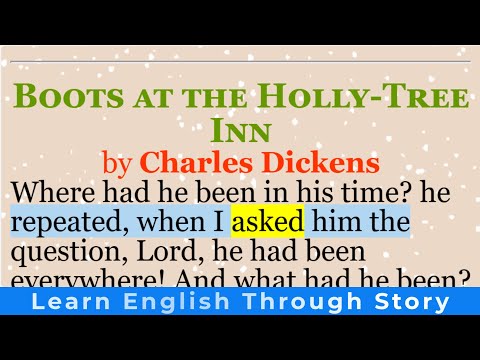 Learn English through story | “Boots at the Holly-Tree Inn” by Charles Dickens  | English stories
