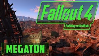 Megaton from FO3 - Building with Mods - Fallout 4