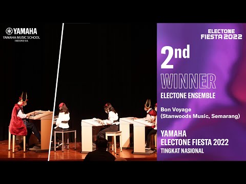 Yamaha Electone Fiesta 2022 , 2nd Winner Electone Ensemble - Bon Voyage