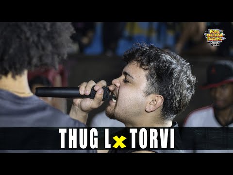 (GASTAÇÃO🤣) THUG L X TORVI - 1ª FASE - 185ª EDIÇÃO - Roda Cultural da Rocinha