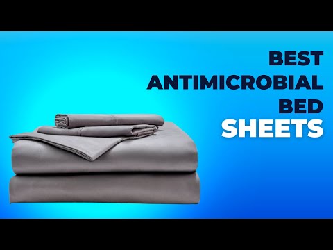 Best Silver Infused Bed Sheets (Antimicrobial)
