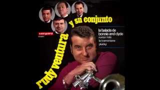 Rudy Ventura Y Su Conjunto - La Balada De Bonnie And Clyde (Georgie Fame Cover)