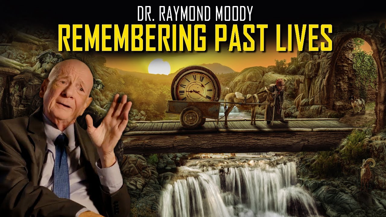 Dr. Raymond Moody on the Cycle of Reincarnation & Past Life Memories